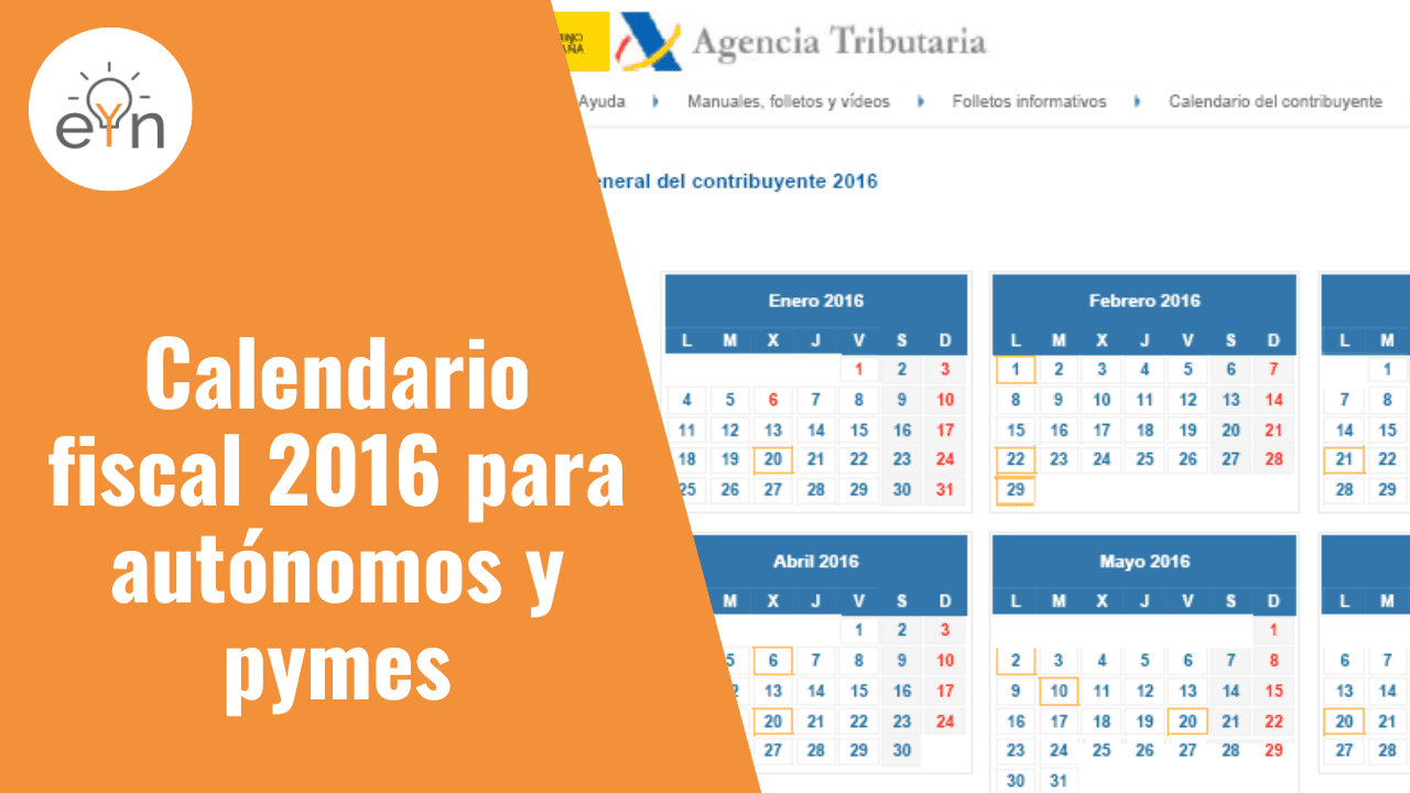 Calendario fiscal 2016 para autónomos y pymes